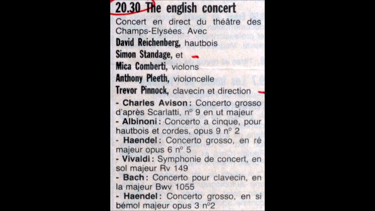 The English concert - Avison, Albinoni, Haendel, Vivaldi, Bach - direction Trevor Pinnock