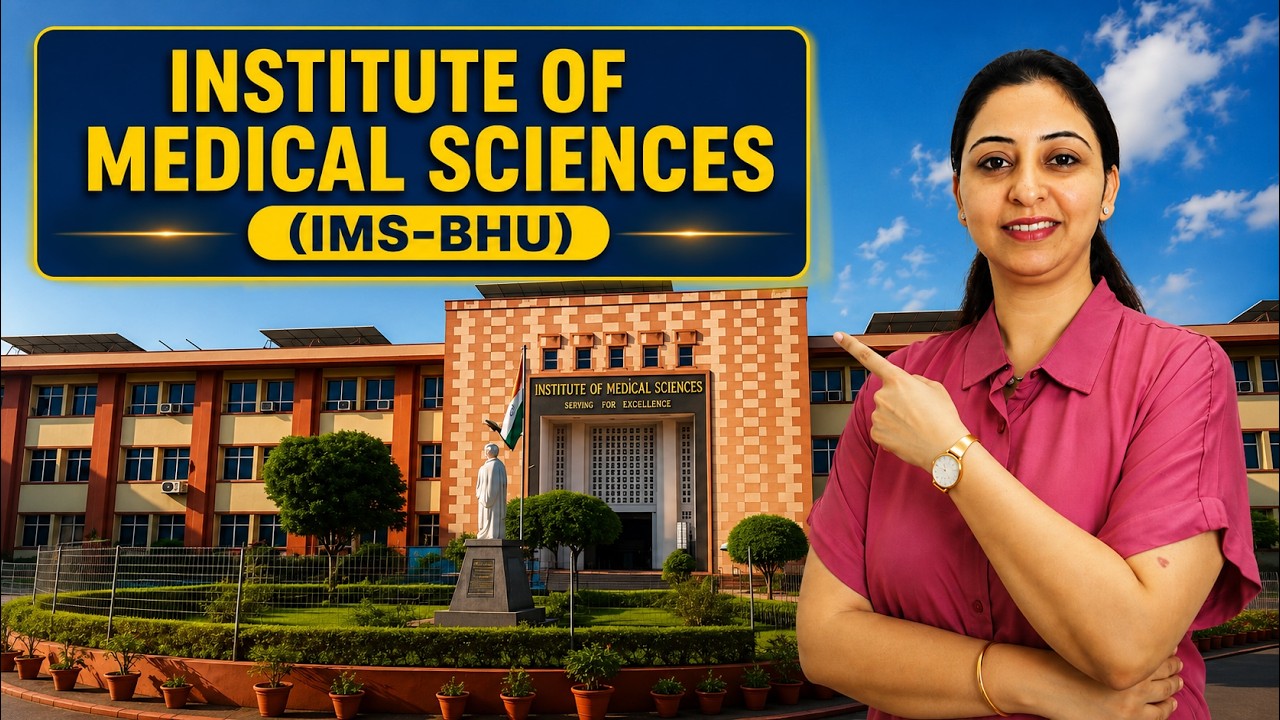 IMS BHU Explained | Campus, Seats, Patient Load, MBBS Admission Guide 2026 | Medical College Review
