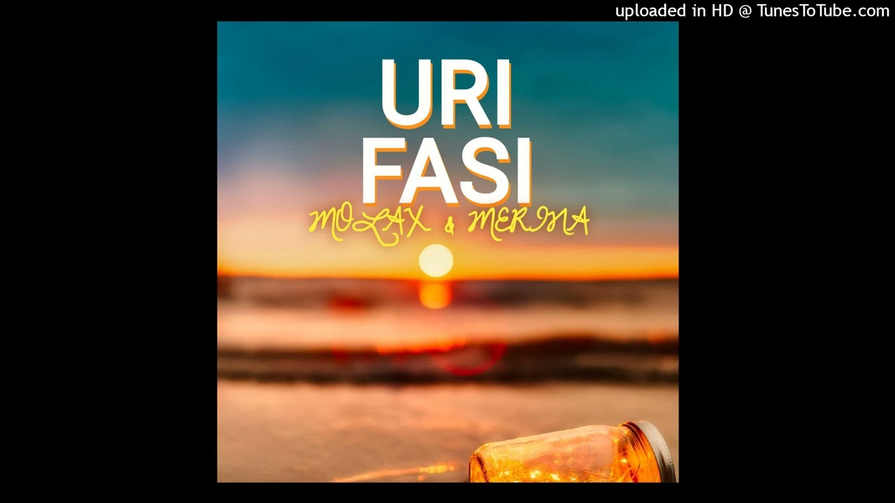 Uri fasi ..Molax & Merina 2023