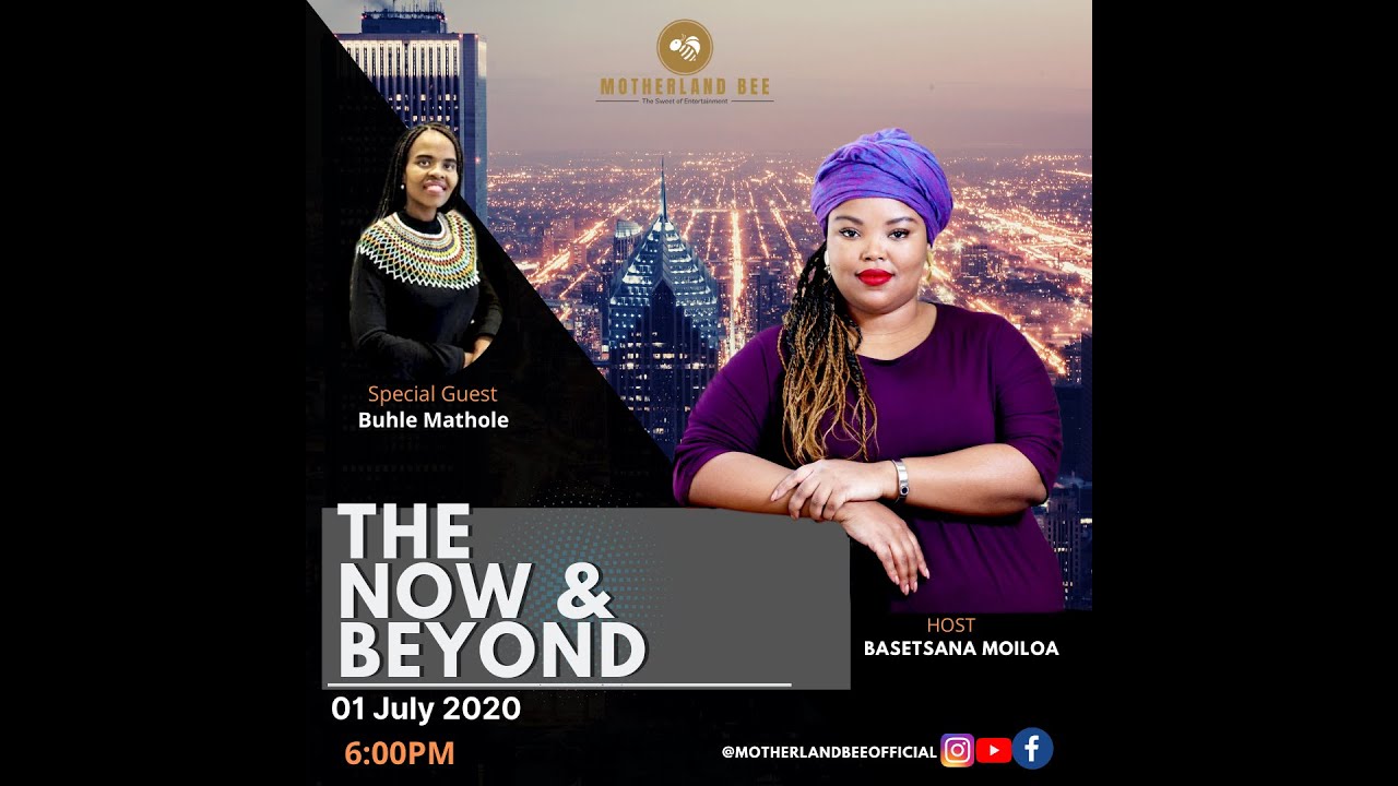THE NOW & BEYOND with Basetsana Moiloa | Season 1 Episode 7 | BUHLE MATHOLE | ARCHITECTURE/LECTURING