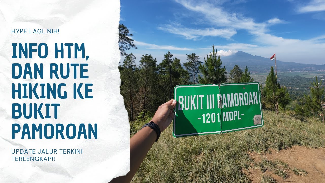 Hiking ke BUKIT PAMOROAN MAJALENGKA — Info Rute dan HTM Terbaru 2025