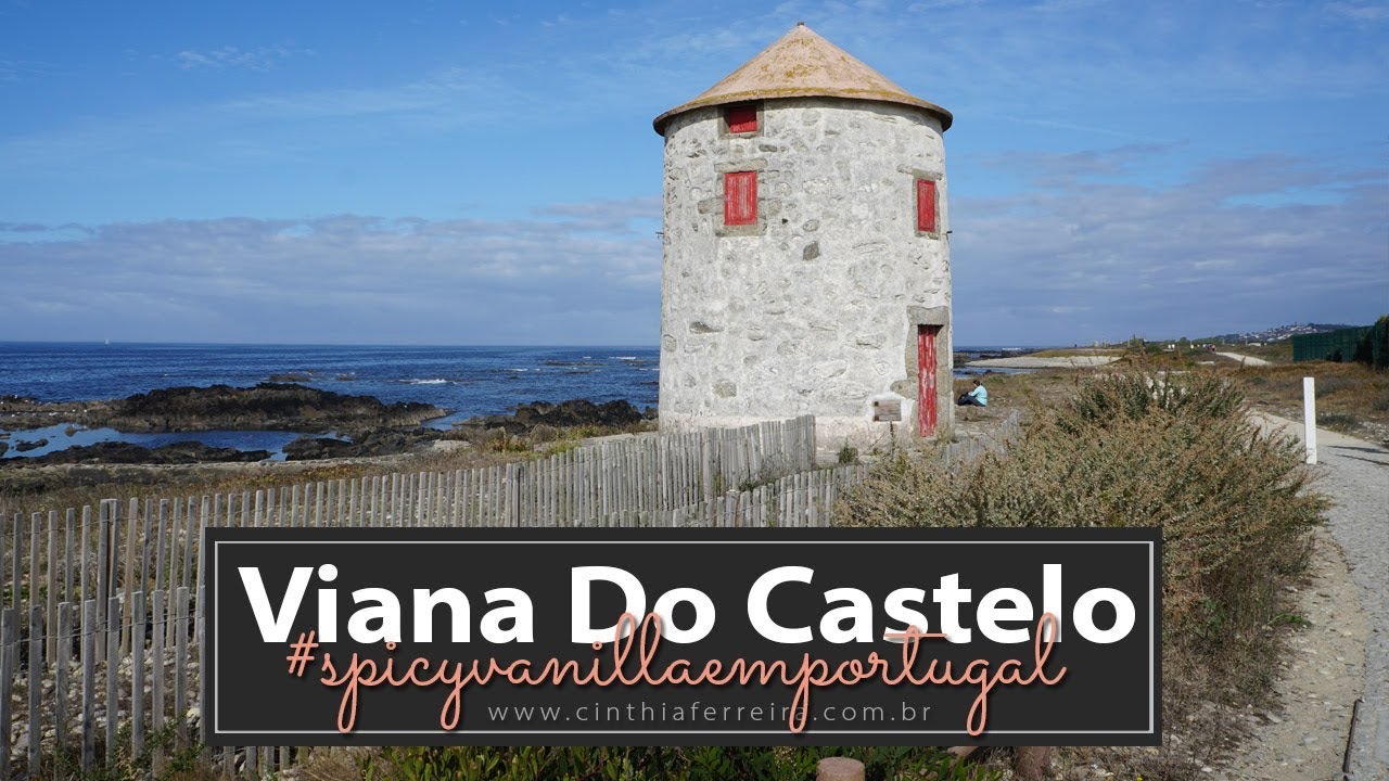 Road Trip pelo Norte de Portugal com Viana do Castelo e Espanha | #SpicyvanillaEmPortugal