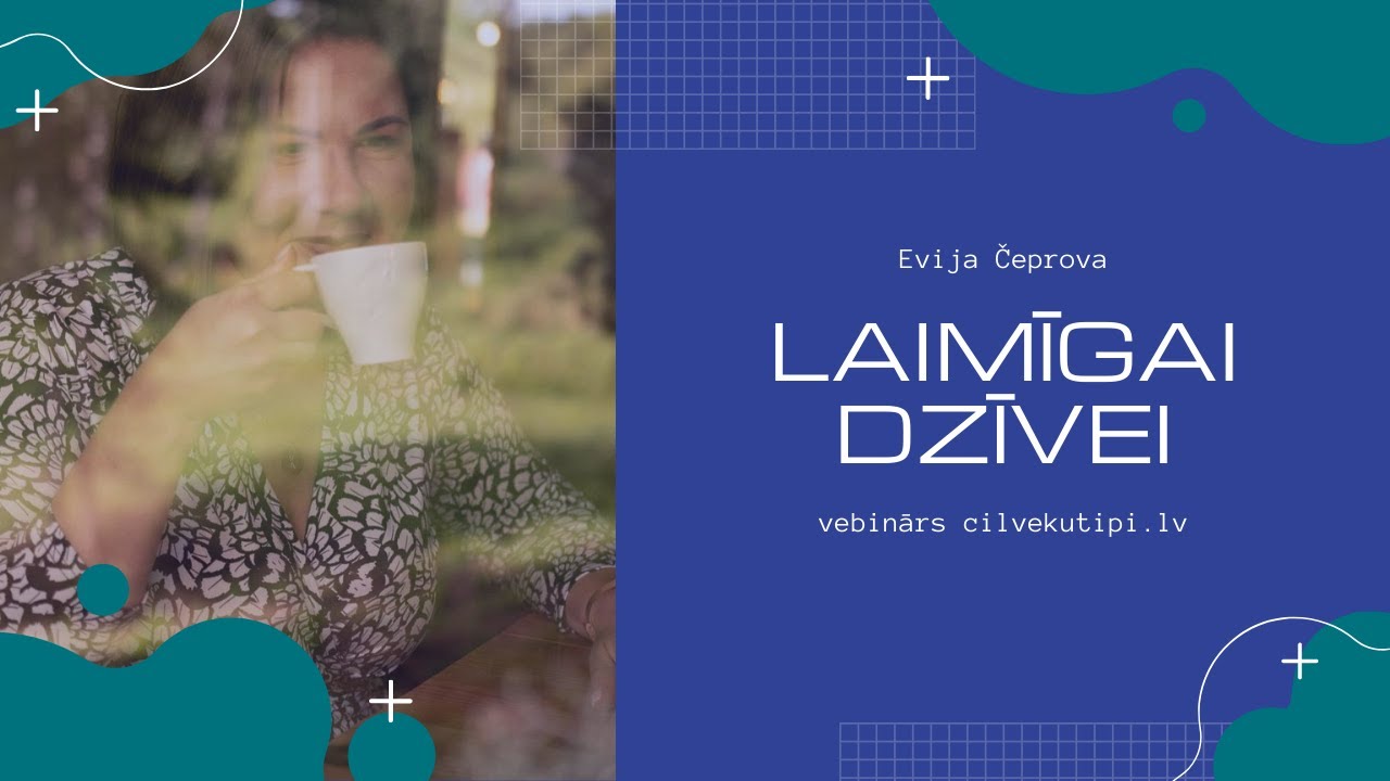 Laimīgai dzīvei - SOCIONIKA