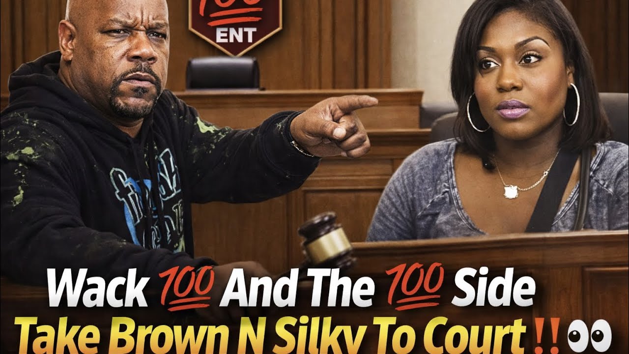 🧨Wack 100 And The 💯 Side Take Brown N Silky To Court — “Is She An Opp Now?” 😳‼️