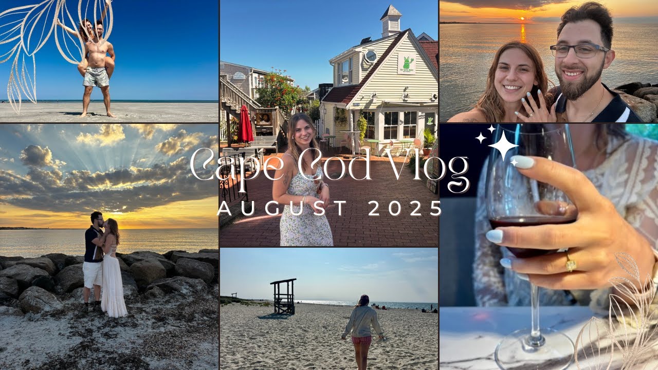 Cape Cod Vlog 2025 - He Proposed!!!