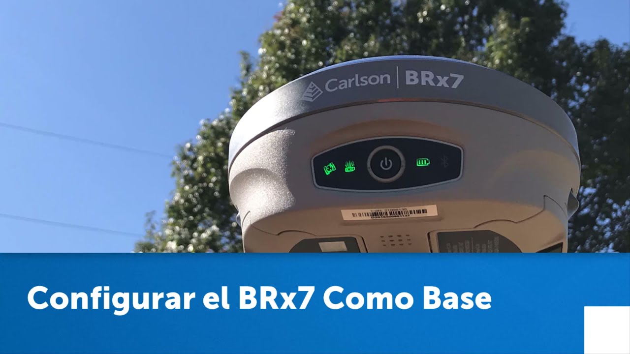 Configurando la Base y Rover Carlson BRx7