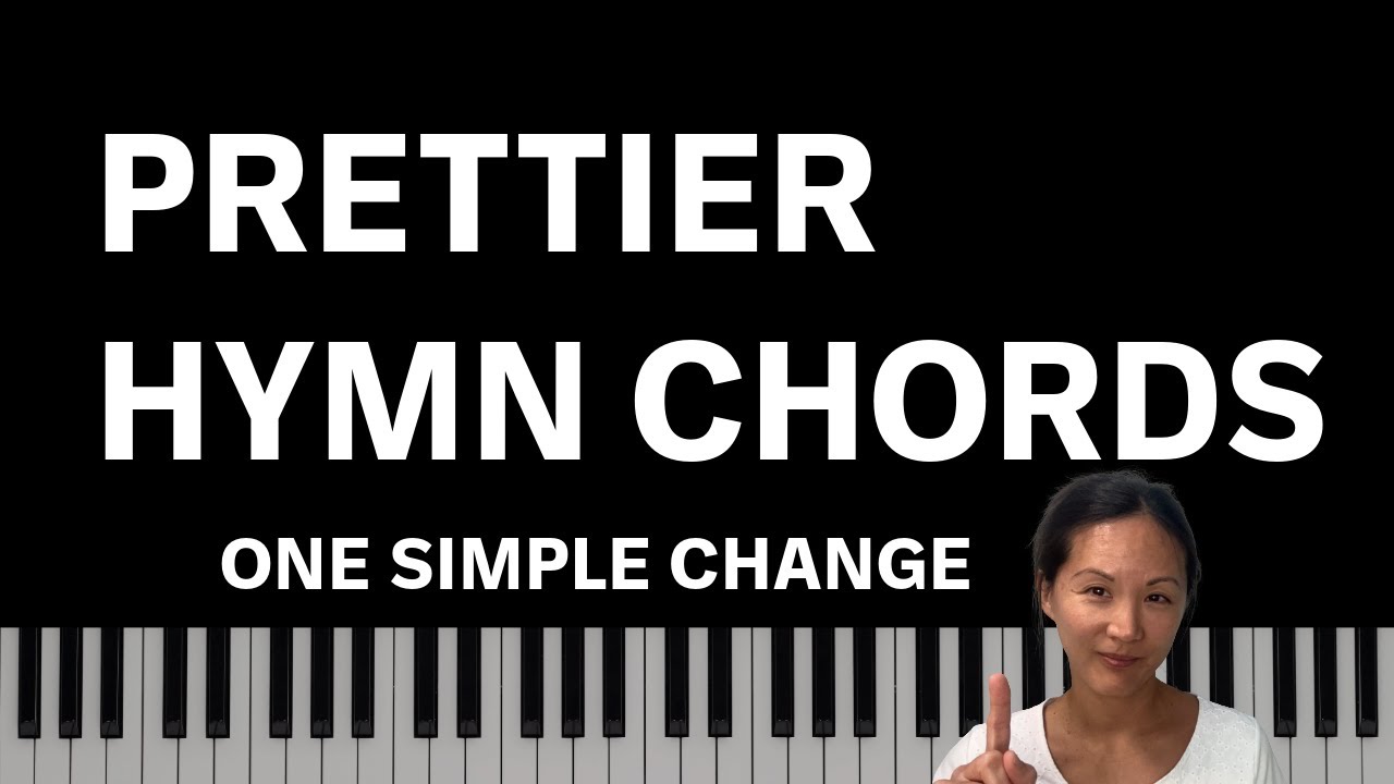How to Make Simple Hymn Chords Beautiful (Amazing Grace + more)