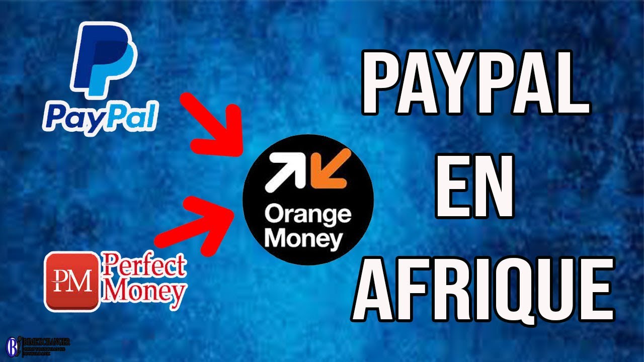 Comment r&eacute;cup&eacute;rer son argent PAYPAL ou PERFECT MONEY en AFRIQUE?