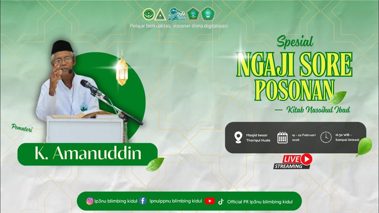 [LIVE] NGAJI SORE - K. AMANNUDIN (Kitab Nasoihul Ibad)