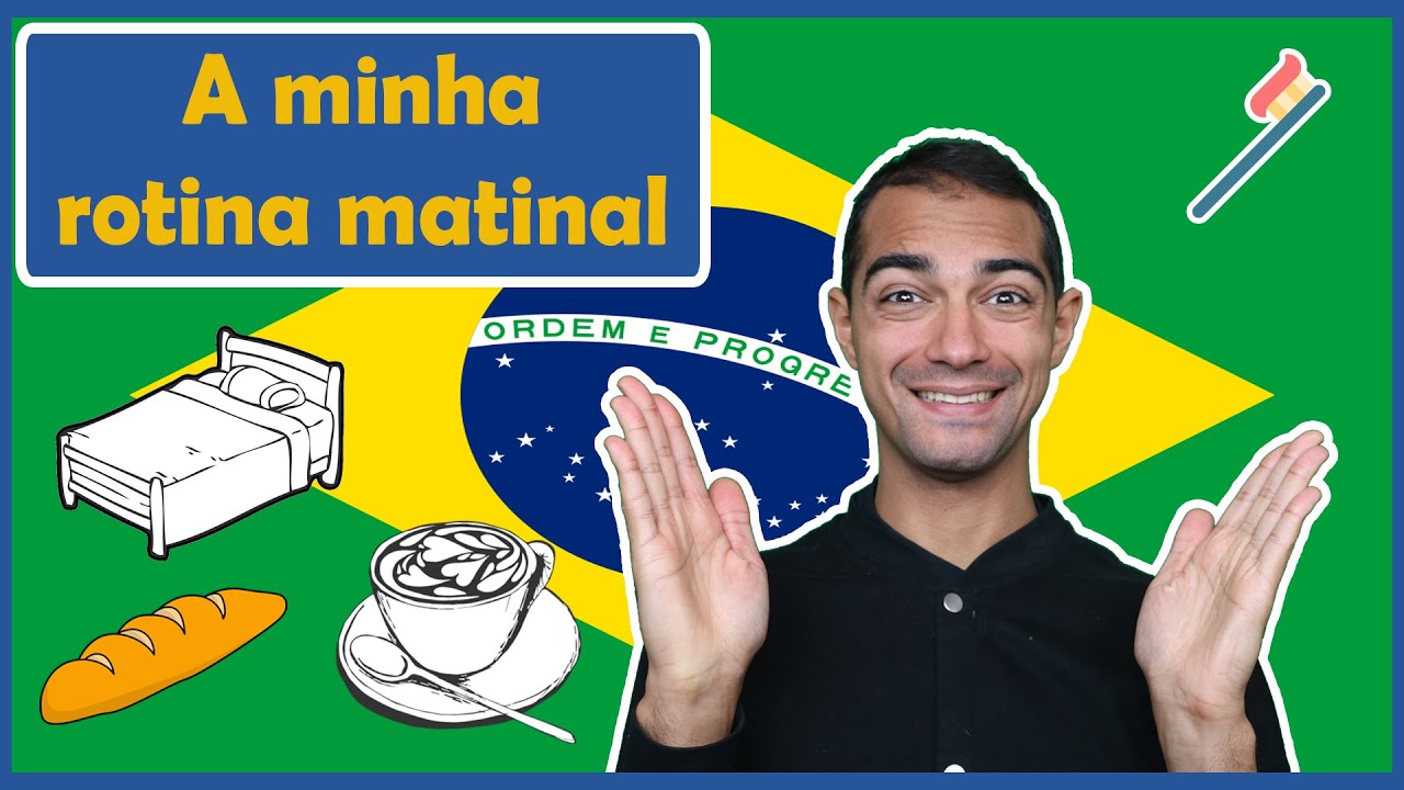 A minha rotina matinal | Aprender Português