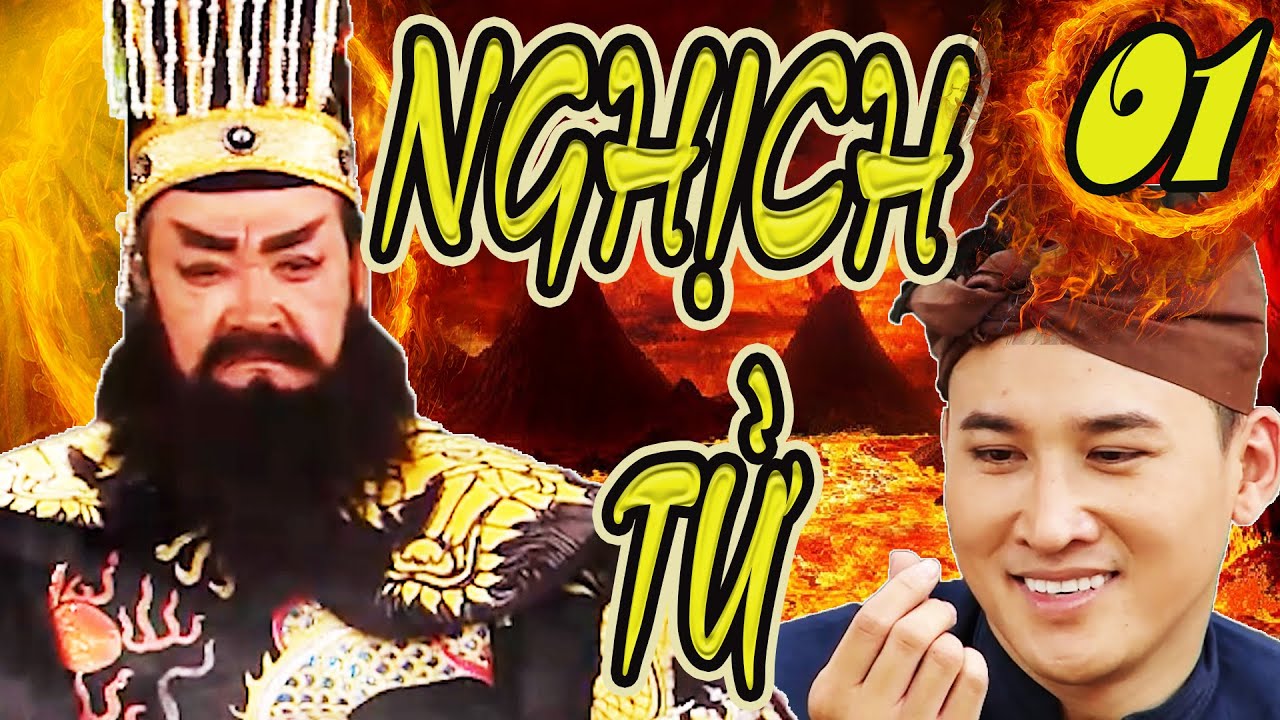 PHIM CỔ TRANG SIÊU HOT 2021 - NGHỊCH TỬ - Phần 1 | Truyện Cổ Tích THVL 2021 -  Phim cổ tích nhân quả