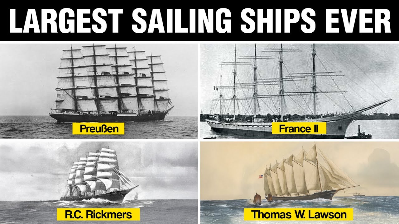 Top 15 Largest And Longest Sailing Vessels Ever Constructed In History