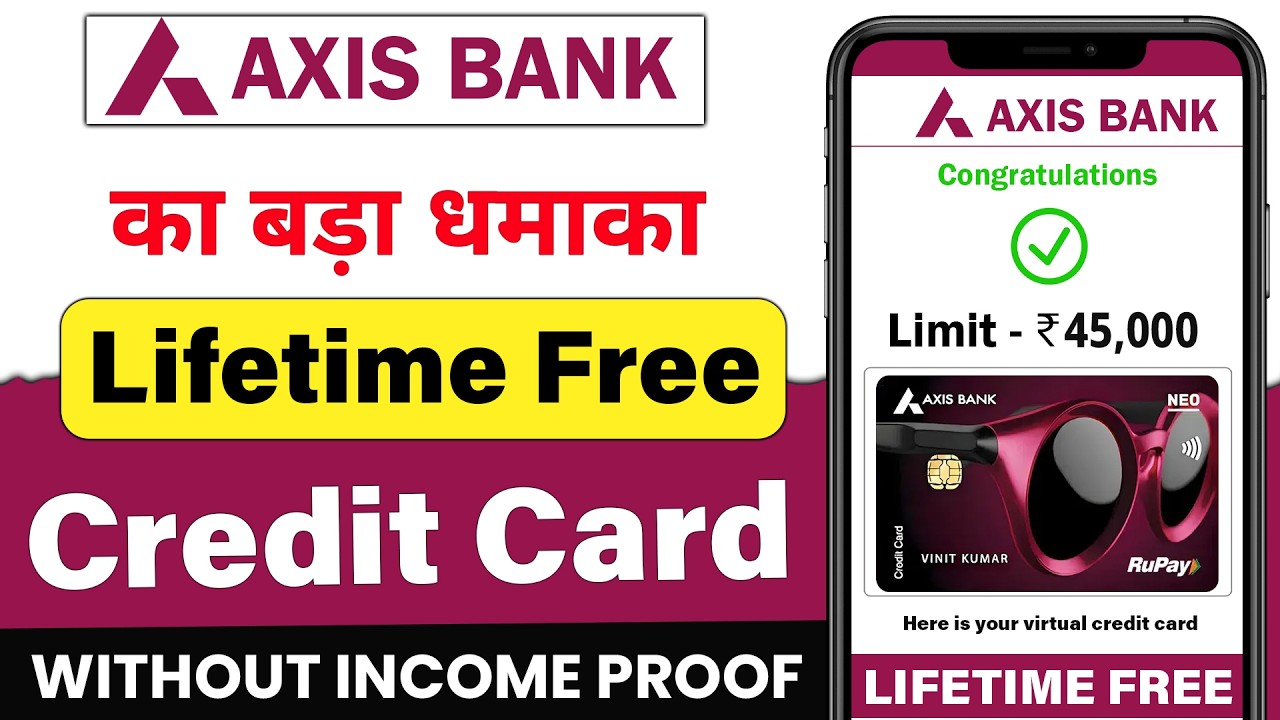 Axis Bank lifetime free credit card | Axis Bank Neo lifetime free credit card | Axis credit card