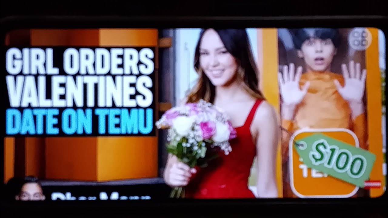 Girl orders valentines date on temu by Dhar man.