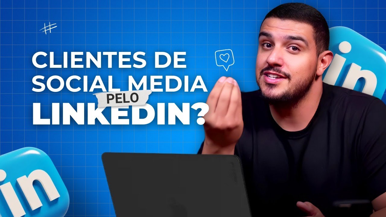 Como conseguir clientes pelo LinkedIn | Social Media de Elite