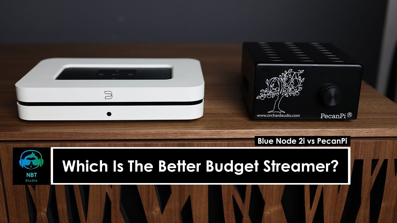 Affordable/Budget Hi-Fi Streamers ! Bluesound node 2i and Orchard Audio Pecan Pi review