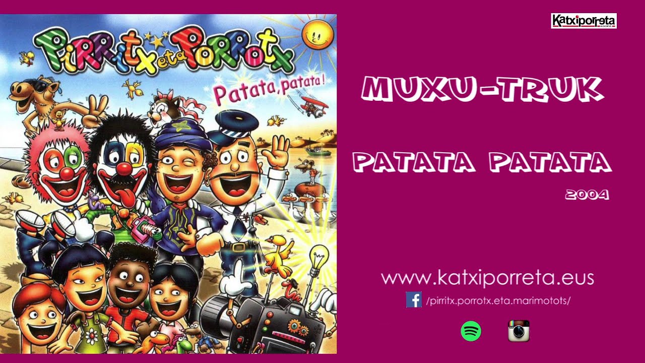 Muxu Truk   Patata patata