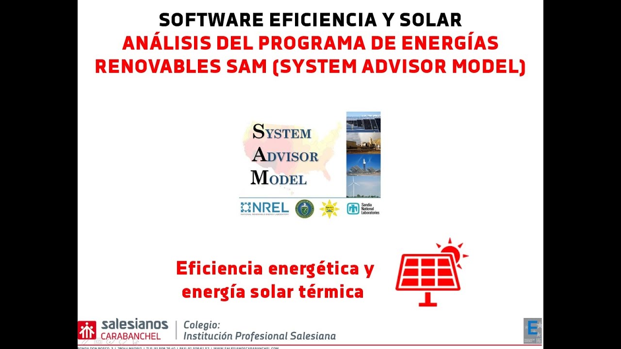 Simulación de instalaciones solares fotovoltaicas con programa SAM (System Advisor Model)