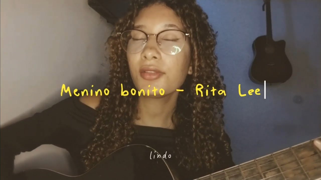 Menino bonito - Rita Lee 