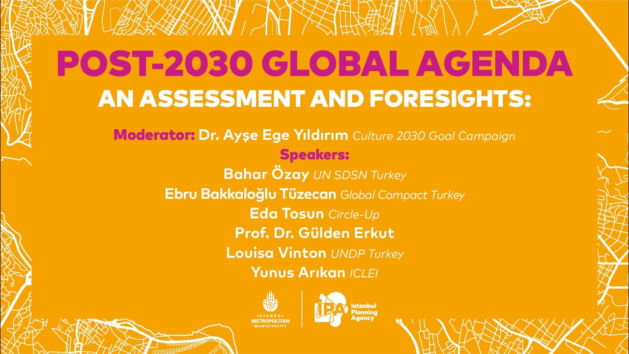 2030 Sonrası K&uuml;resel G&uuml;ndem: Değerlendirme ve &Ouml;ng&ouml;r&uuml;ler