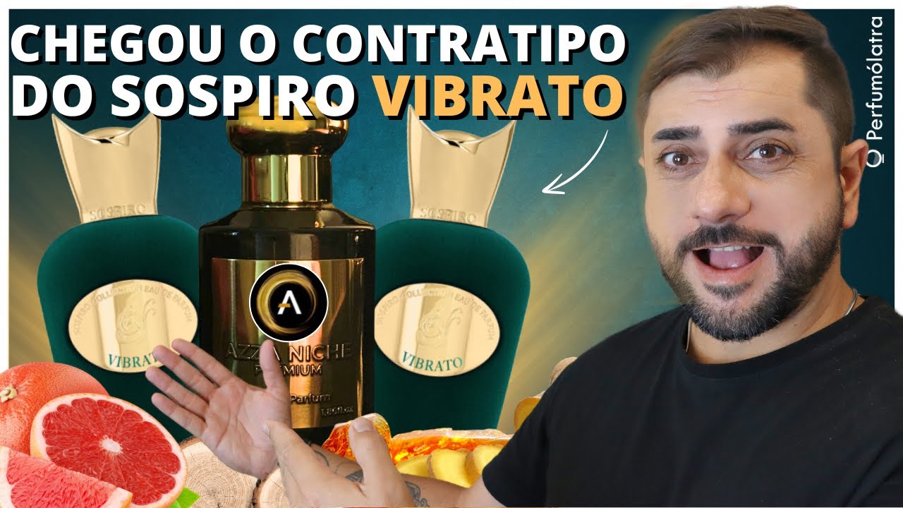 NOVO VIBRATTION DA AZZA PARFUMS | Contratipo VERSÁTIL E ELEGANTE PARA O DIA A DIA