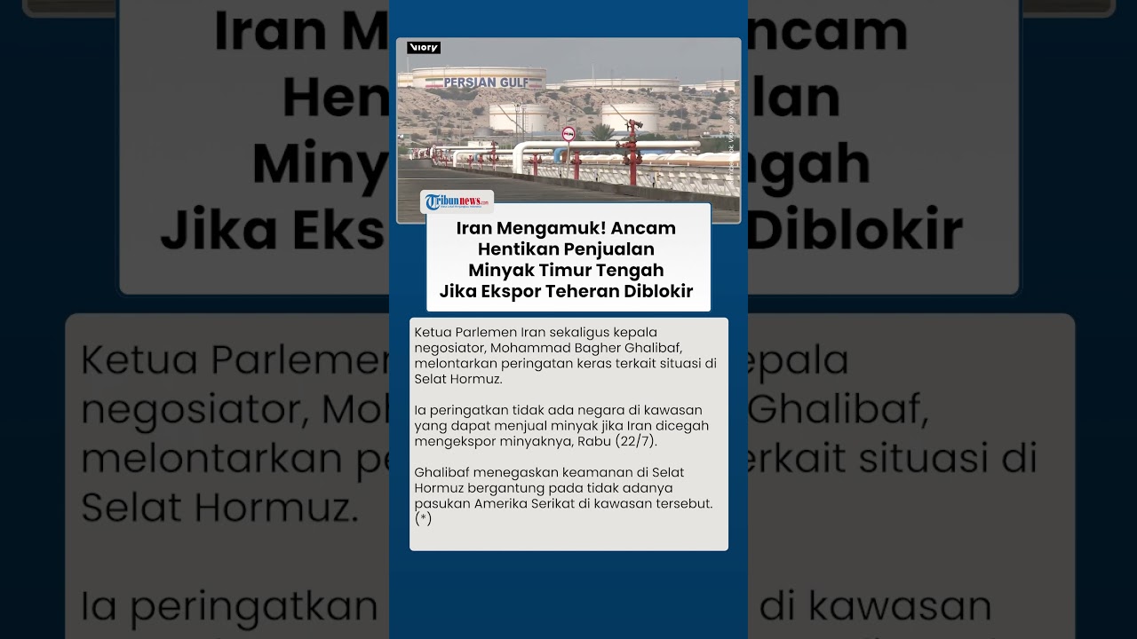 Iran Mengamuk! Ancam Hentikan Penjualan Minyak Timur Tengah Jika Ekspor Teheran Diblokir