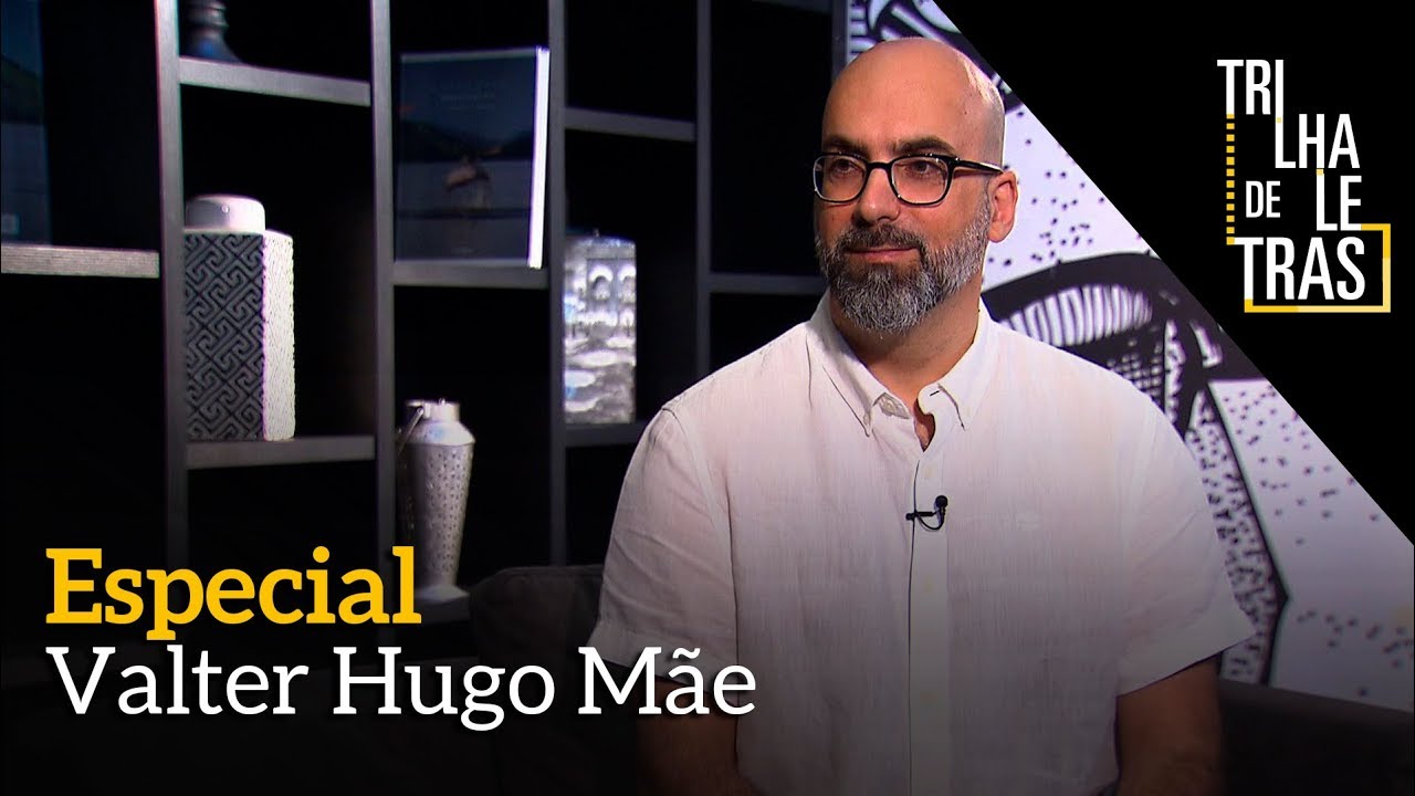 Trilha de Letras recebe o escritor português Valter Hugo Mãe