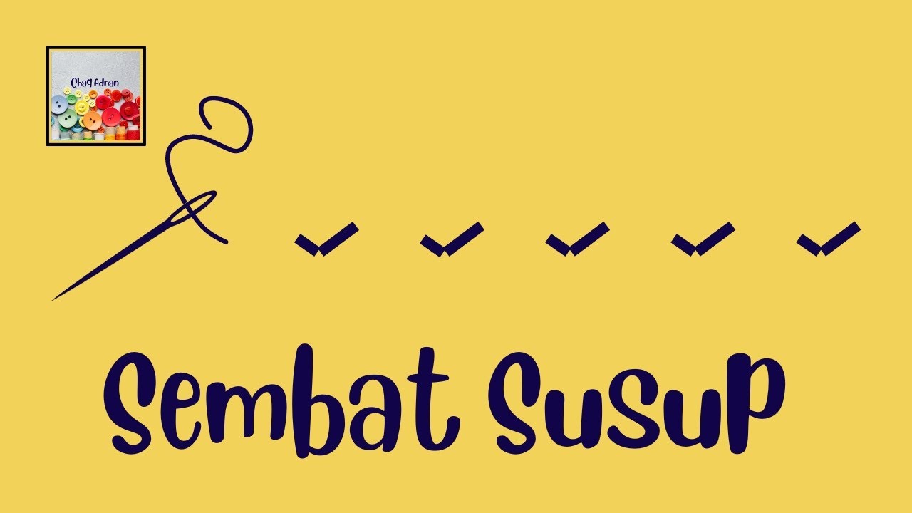 Cara Jahit Sembat Susup
