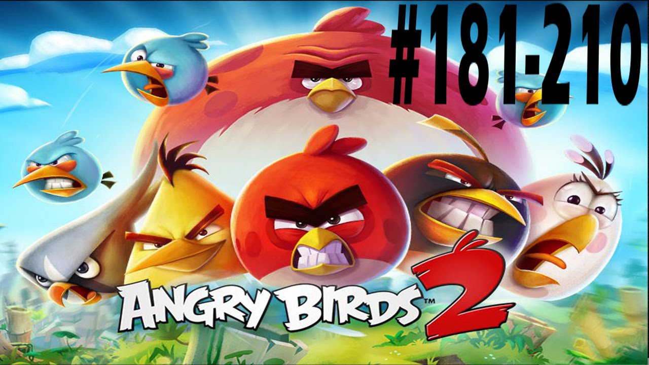 Angry Birds 2-Steakholm All Levels {181-210} Three Star Walkthrough