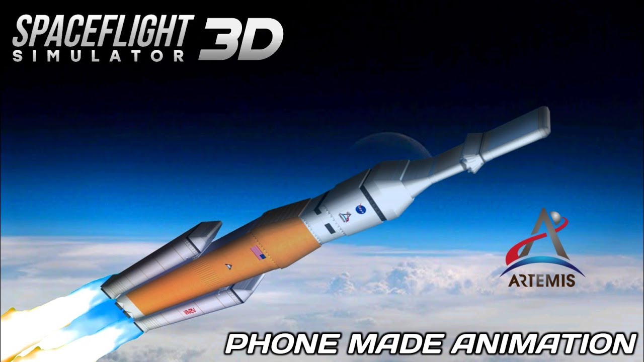 Spaceflight Simulator 3d | Nasa Artemis 1 Mission SLS Rocket launch To The Moon
