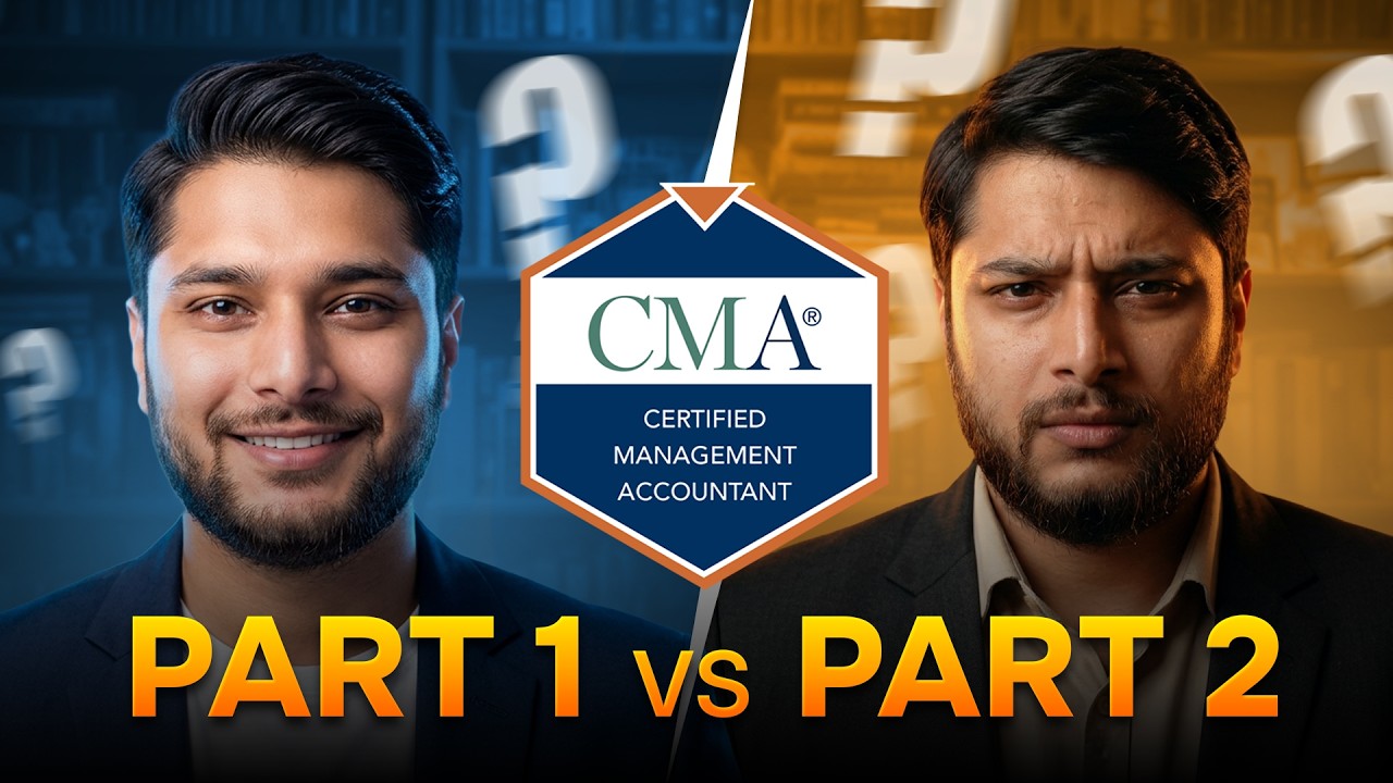 US CMA Part 1 vs Part 2: Difficulty, Syllabus & How to Plan Your Attempts