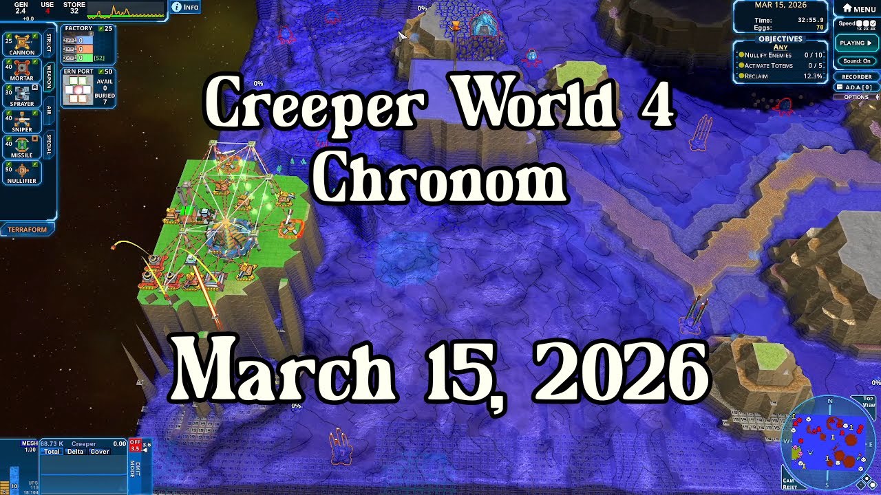 Creeper World 4 Daily Map –  March 15, 2026 | No Commentary