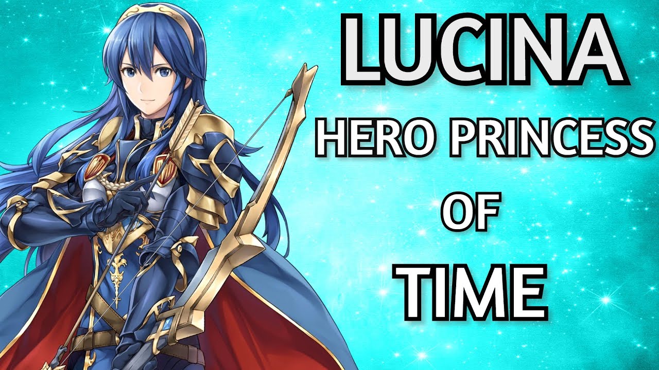 Lucina: Hero-Princess of Time