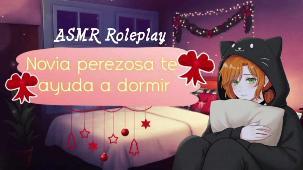 💤ASMR Roleplay 💤Tu Novia Perezosa te Ayuda a Domir 💤