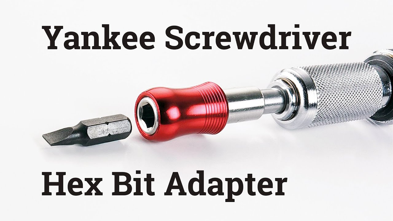 Yankee Screwdriver Hex Bit Adapter