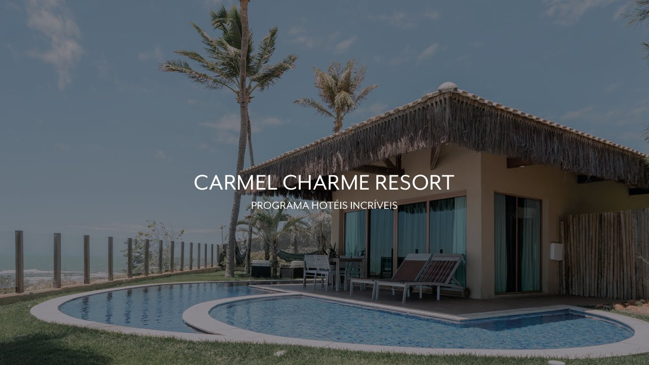 Carmel Charme Resort — Programa Hotéis Incríveis