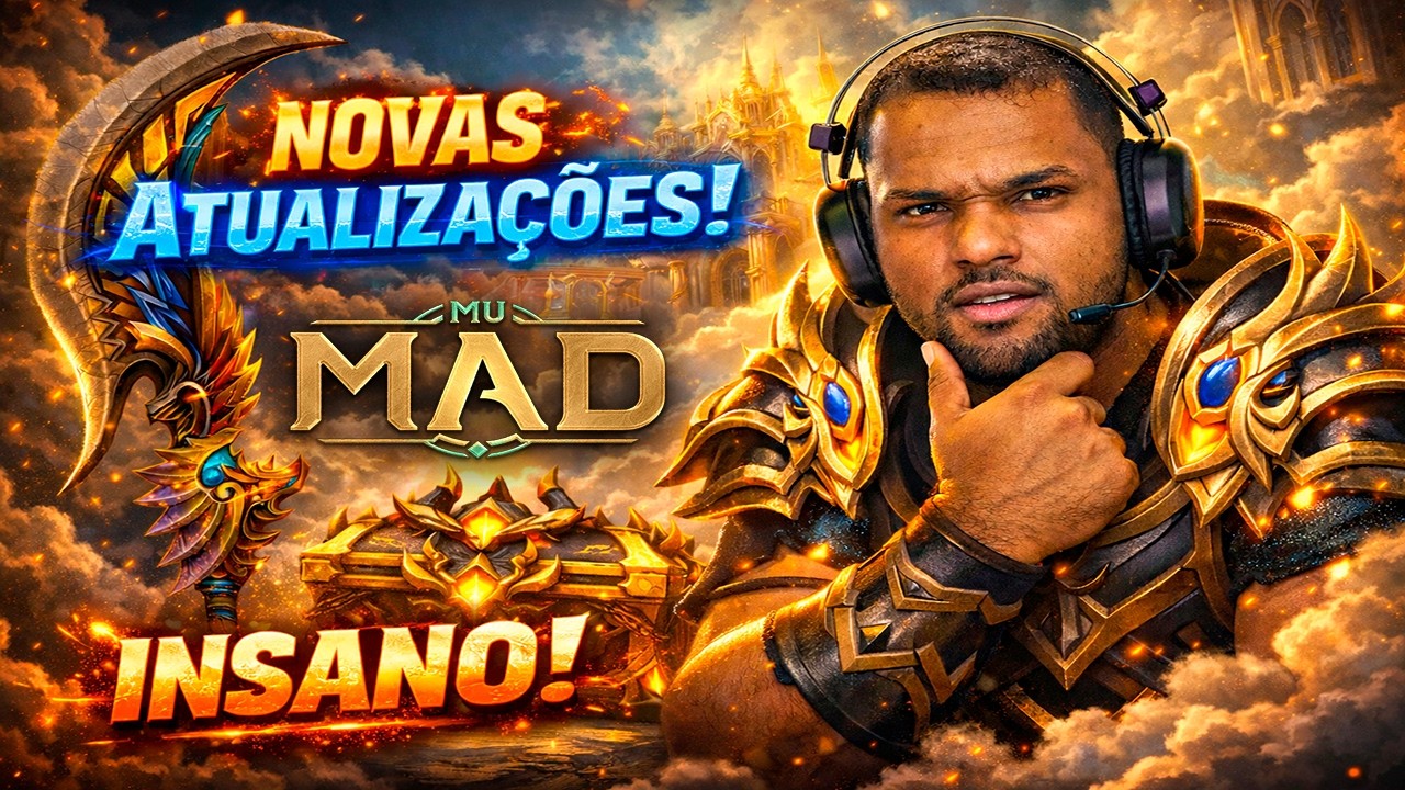 NOVA BOX LIBERADA! E NOVAS ATUALIZAÇÕES [MU MAD]