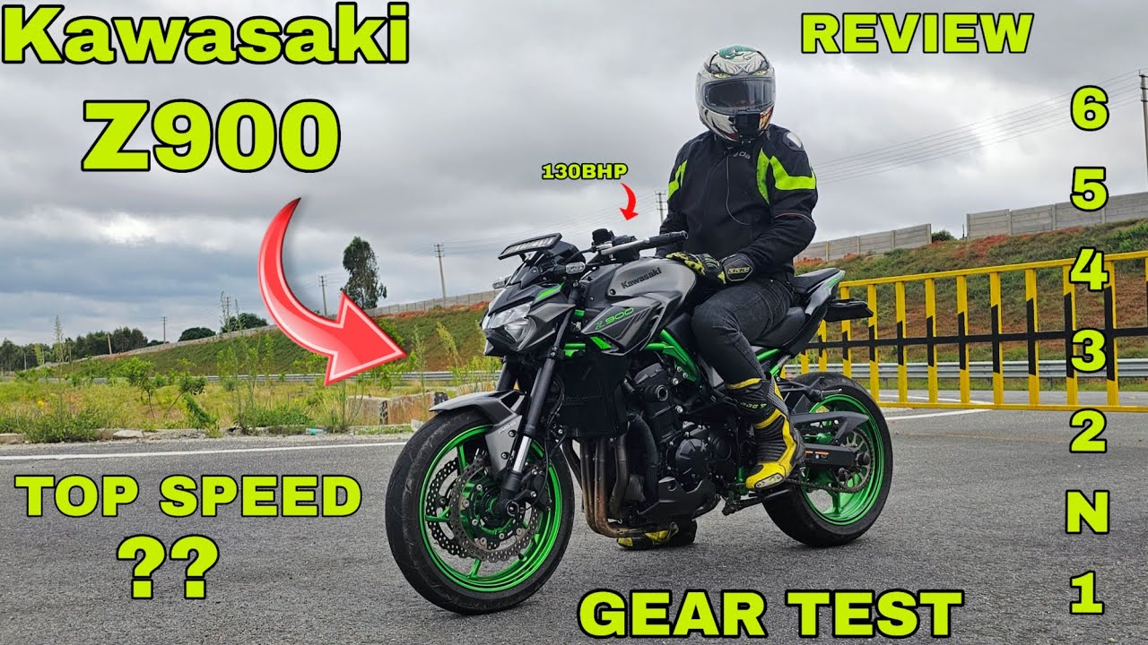 KAWASAKI Z900 REVIEW AND GEAR TEST TOP SPEED 🔥