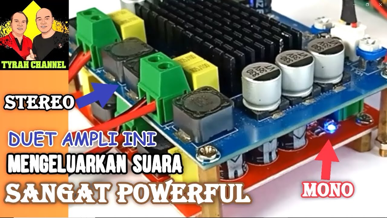 VID 132 I MEMBUAT AUDIO 2 1 I MENGGUNAKAN TPA 3116 STEREO DAN TPA 3116 MONO