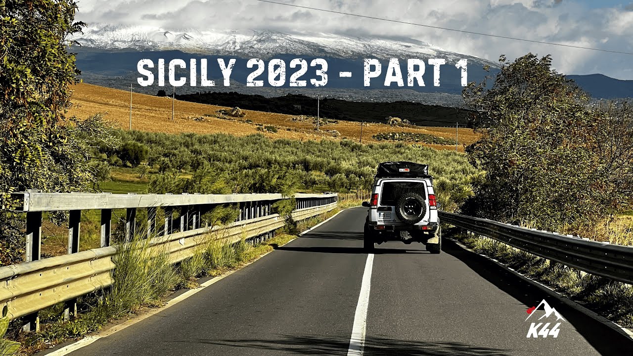Overland Trip - Sicily 2023 - Part 1