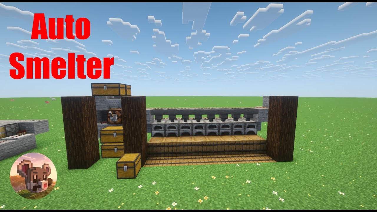 Auto Smelter - 30,000+ smelted capacity.