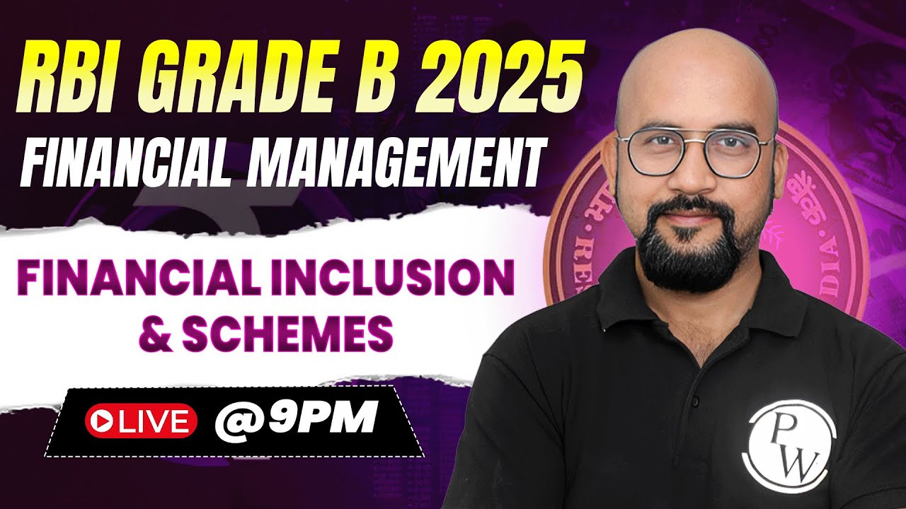 RBI Grade B Preparation 2025 | Financial Management | Financial Inclusion & Schemes | by Bhaskar Sir