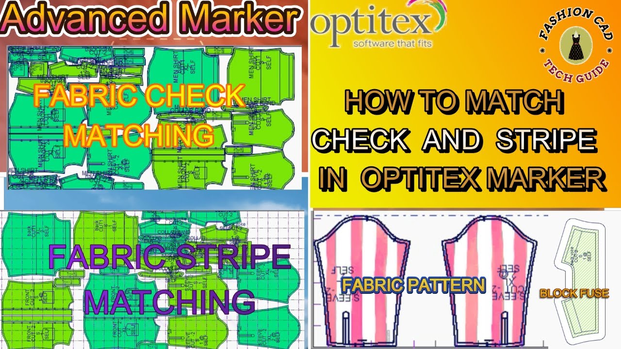 OPTITEX Advanced Marker, Check and Stripe Matching: How to Use It to Create Perfect Matches