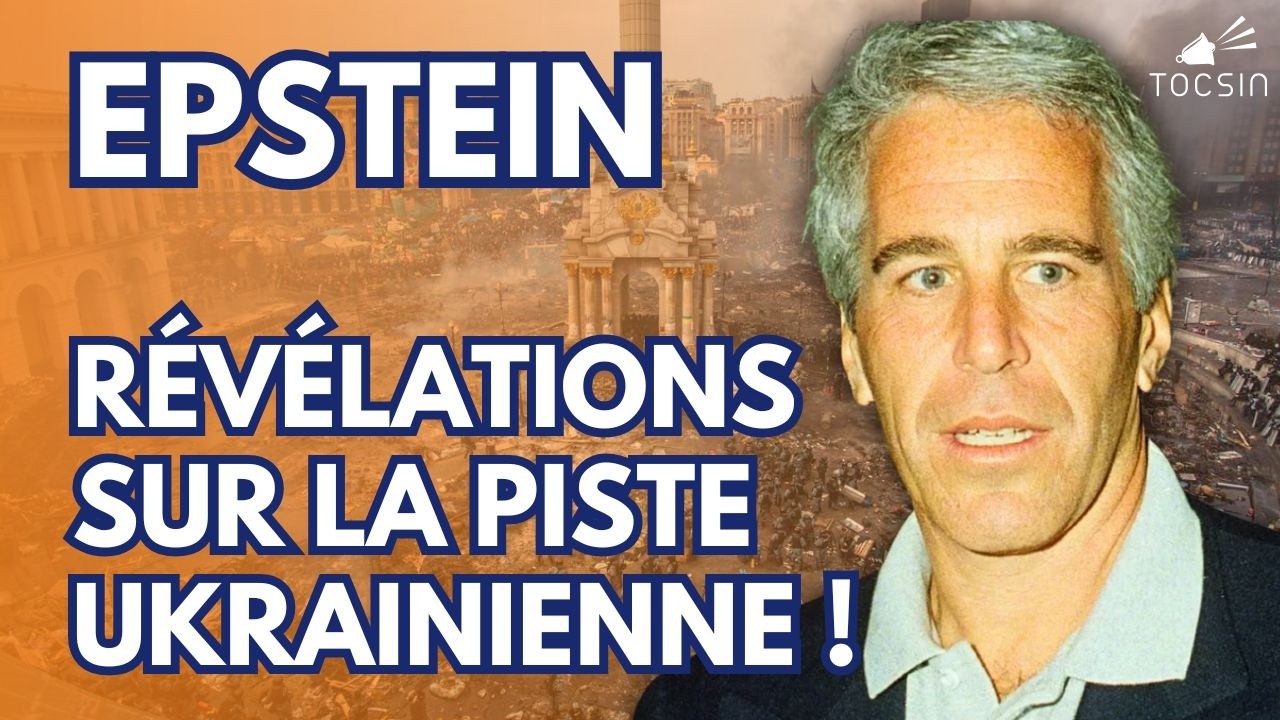 « Epstein avait averti Rothschild de bonnes affaires en Ukraine ! » - Guy de la Fortelle