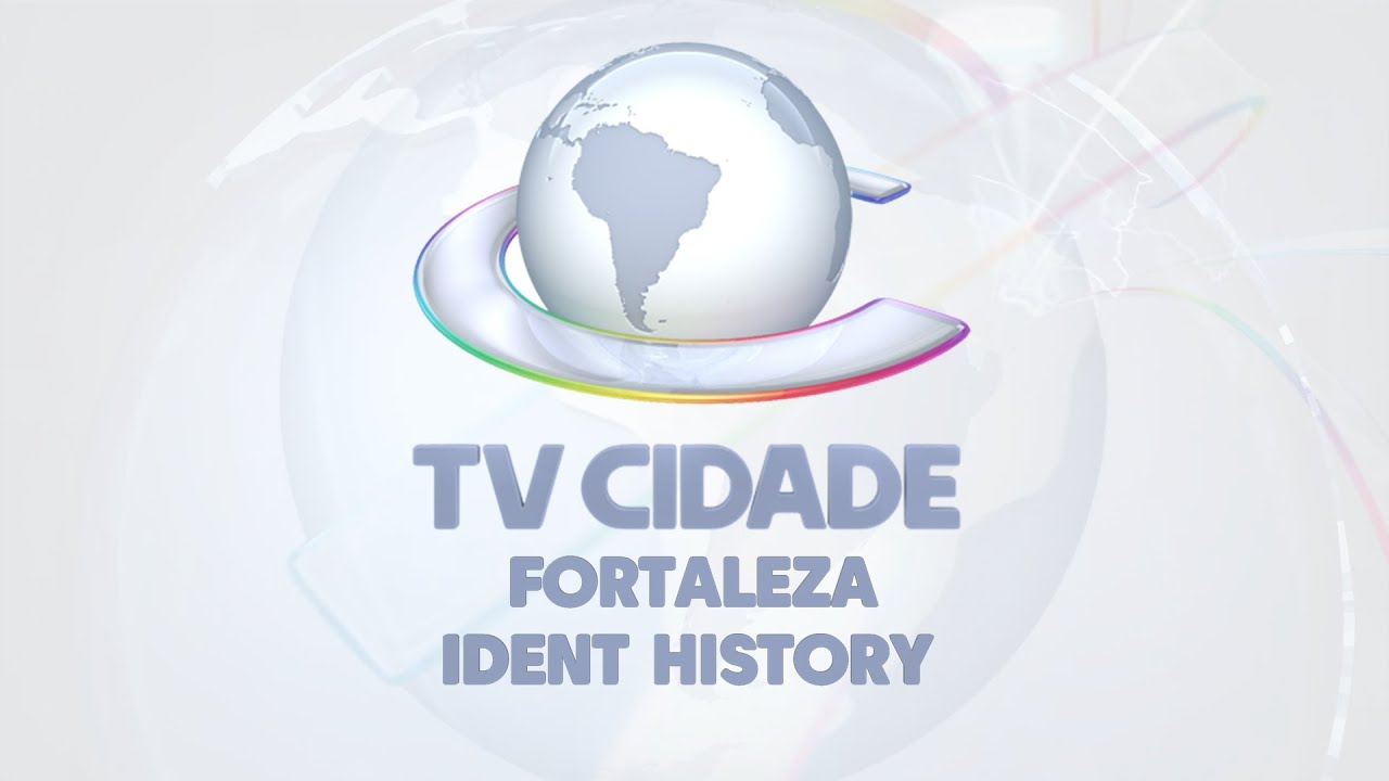 TV Cidade (Fortaleza) Ident History