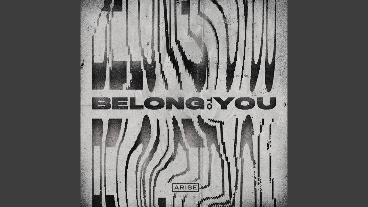 Belong To You