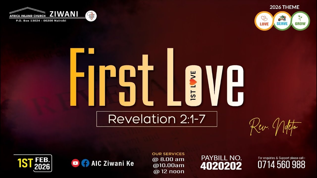 First love by Rev. Ndeto.    01/2/2026.