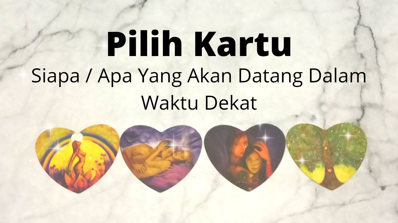 #PilihKartu #Pickacard Siapa/Apa Yang Datang Dalam Waktu Dekat?