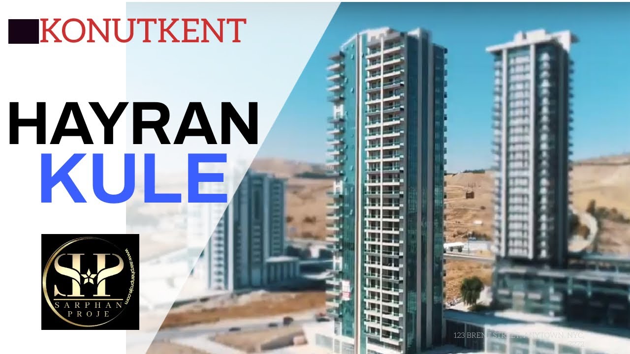 Konutkent Hayran Kule | Satılık & Kiralık Daireler | Sarphan Proje