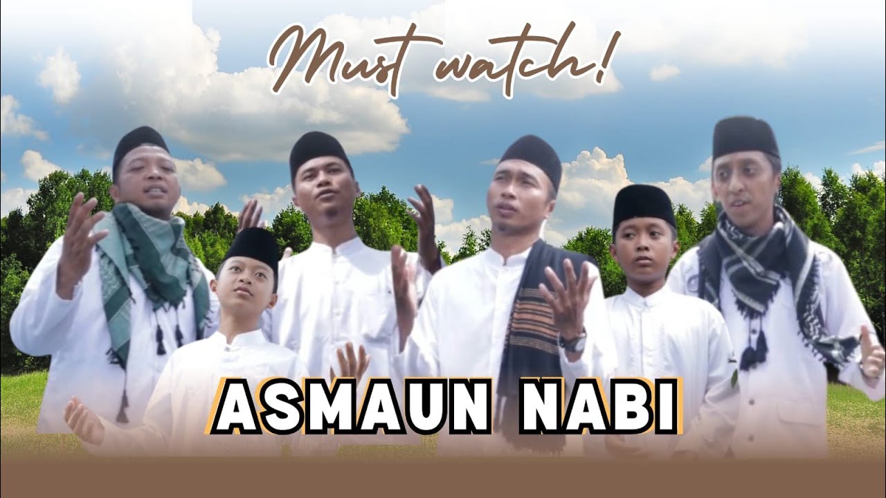 ASMAUN NABI by Nasyid MIGRO